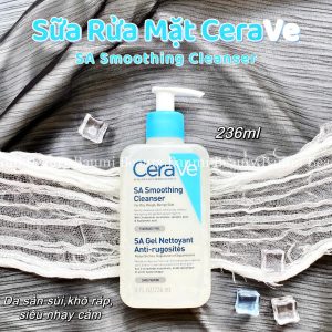 Sữa rửa mặt Cerave cho da thô sần SA Smoothing Cleanser 236ml - Pháp
