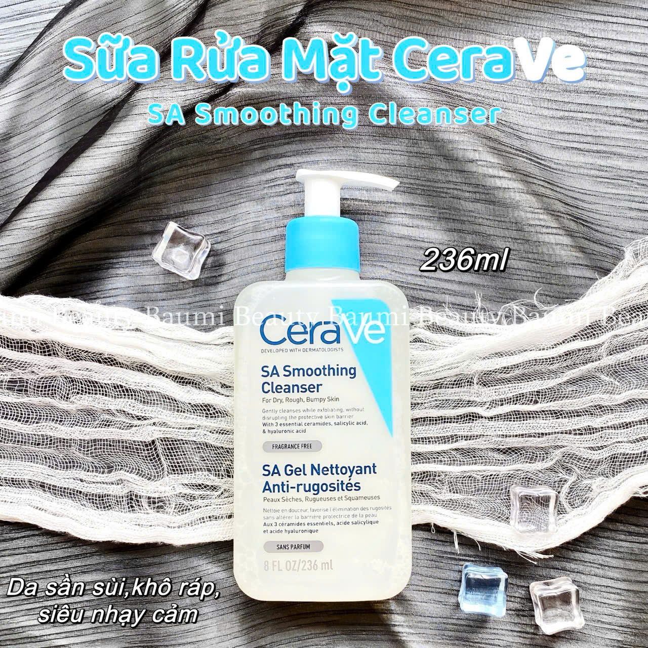 Sữa rửa mặt Cerave cho da thô sần SA Smoothing Cleanser 236ml - Pháp