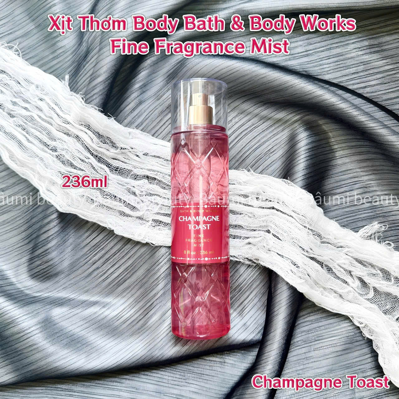 Xịt thơm toàn thân body mist Bath & Body Works Fine Fragrance Champagne Toast 236ml - Mỹ