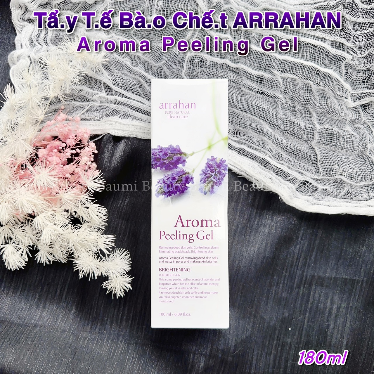 Gel tẩy da chết/ tẩy tế bào chết Arrahan Pure Natural Peeling Gel 180ml - Hàn Quốc #Aroma