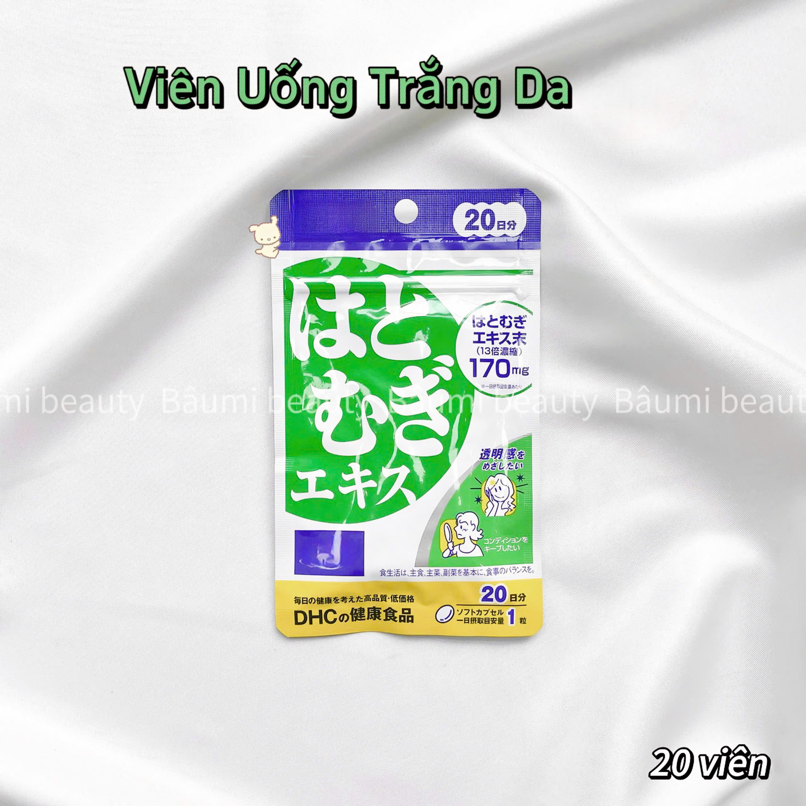 Viên uống trắng da DHC ( 20 ngày - 20 viên ) - Nhật Bản