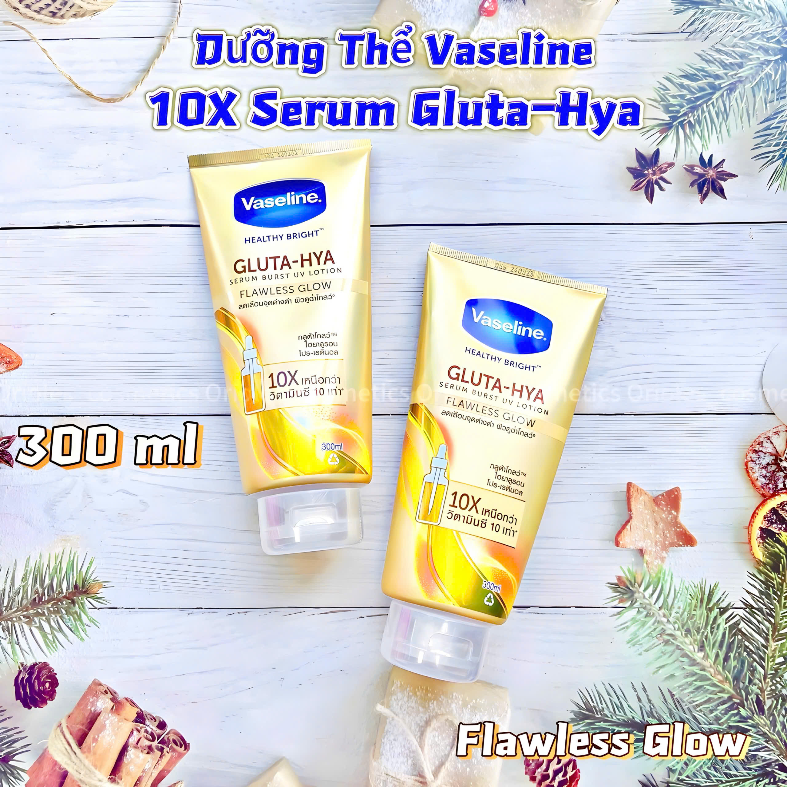 Sữa Dưỡng thể body 10X Vaseline Gluta - Hya Serum Burst UV Lotion Flawless Glow 300ml - xách tay Thái Lan #vàng, dùng ban ngày, sáng da, khoá ẩm