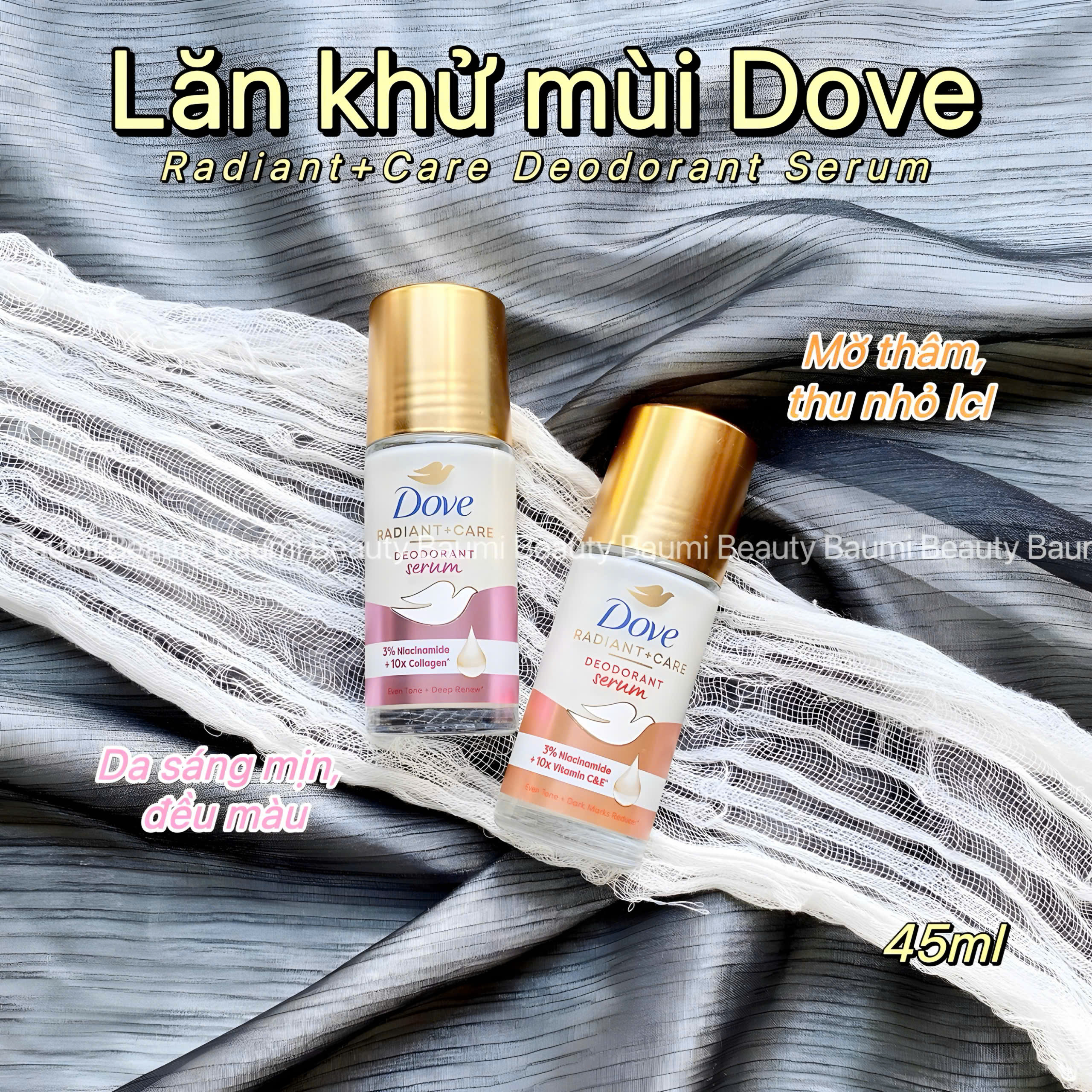 Lăn khử mùi trị thâm dưỡng trắng da Dove Radiant+Care Deodorant Serum 45ml - Mỹ #Hồng