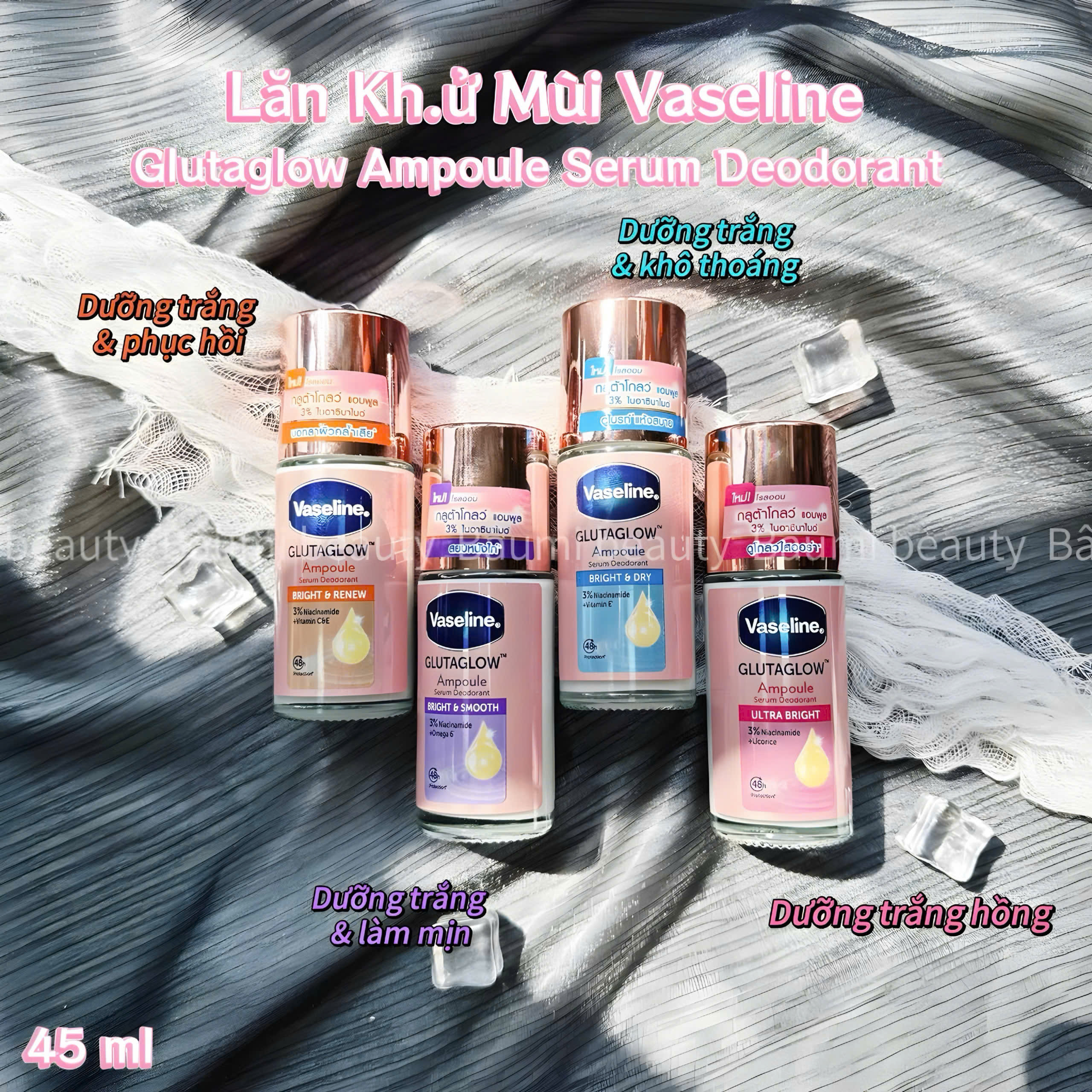 Lăn Khử Mùi Dưỡng Da Giảm Thâm Vaseline Glutaglow Ampoule Serum Deodorant nhiều mùi 45ml - bản Thái Lan #Bright and Smooth