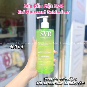 Sữa rửa mặt dạng gel cho da dầu mụn, giảm mụn, sạch sâu SVR Sebiaclear Gel Moussant - Pháp