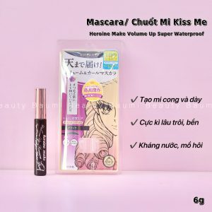Mascara/ Chuốt mi siêu lâu trôi, giúp cong và dày mi KissMe Heroine Make Volume Up Super Waterproof 6g - Nhật Bản