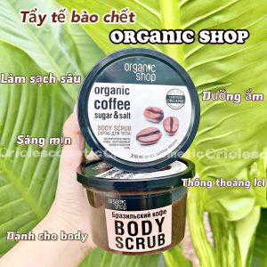 Tẩy tế bào chết cà phê cho body làm sạch sâu, thông thoáng lỗ chân lông, mịn da Coffee & Sugar Organic Shop 250ml - Nga