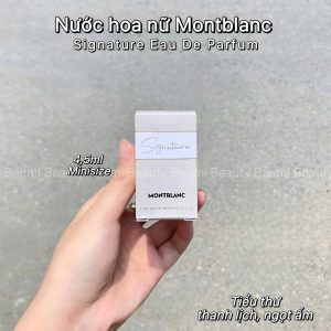 [Minisize] Nước hoa nữ ngọt dịu Montblanc Signature EDP 4,5ml - Đức