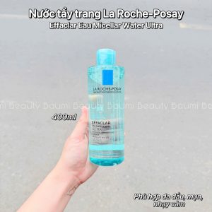 Nước tẩy trang sạch sâu cho da dầu mụn La Roche-Posay Effaclar Eau Micellar Water Ultra 400ml - Pháp