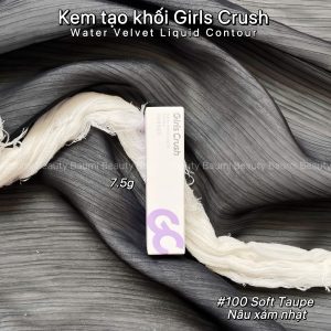 Kem tạo khối tone lạnh Girls Crush Water Velvet Liquid Contour 7.5g #100 Soft Taupe