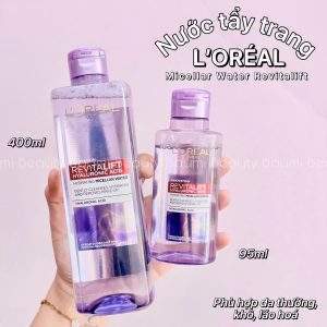 Nước tẩy trang cấp ẩm, cho da khô, lão hoá Loreal Paris Micellar Water Revitalift 400ml/95ml - Pháp