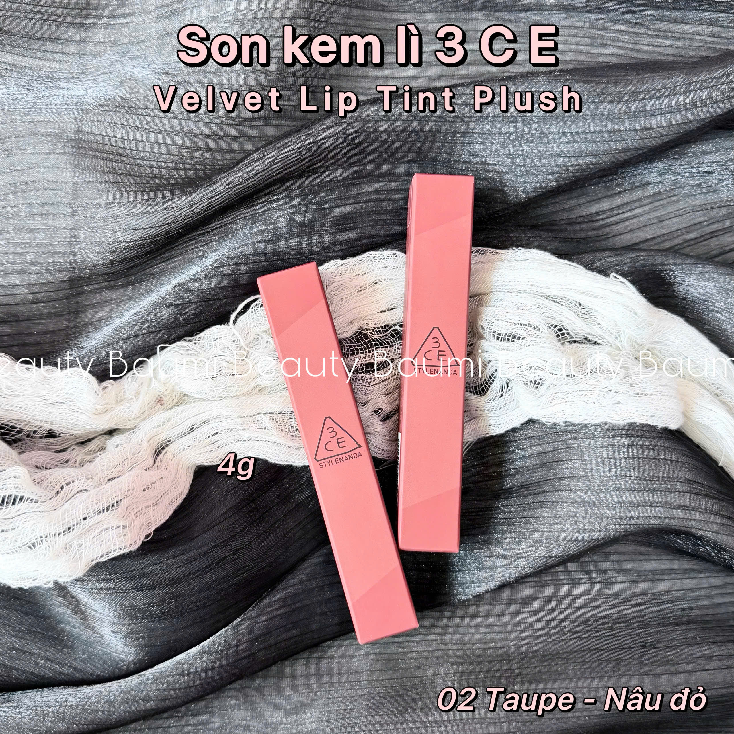 Son kem nhung mịn lì 3CE Velvet Lip Tint Plush 4g - Hàn Quốc #02 Taupe
